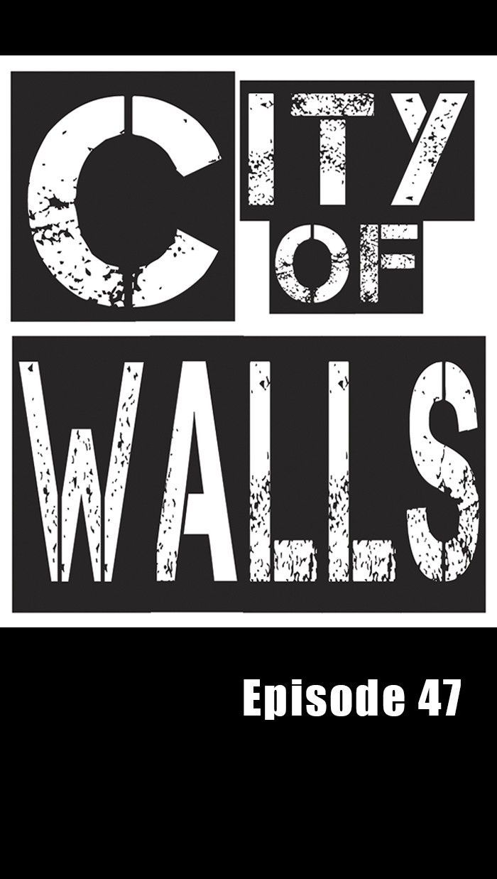 City Of Walls - Chapter 47