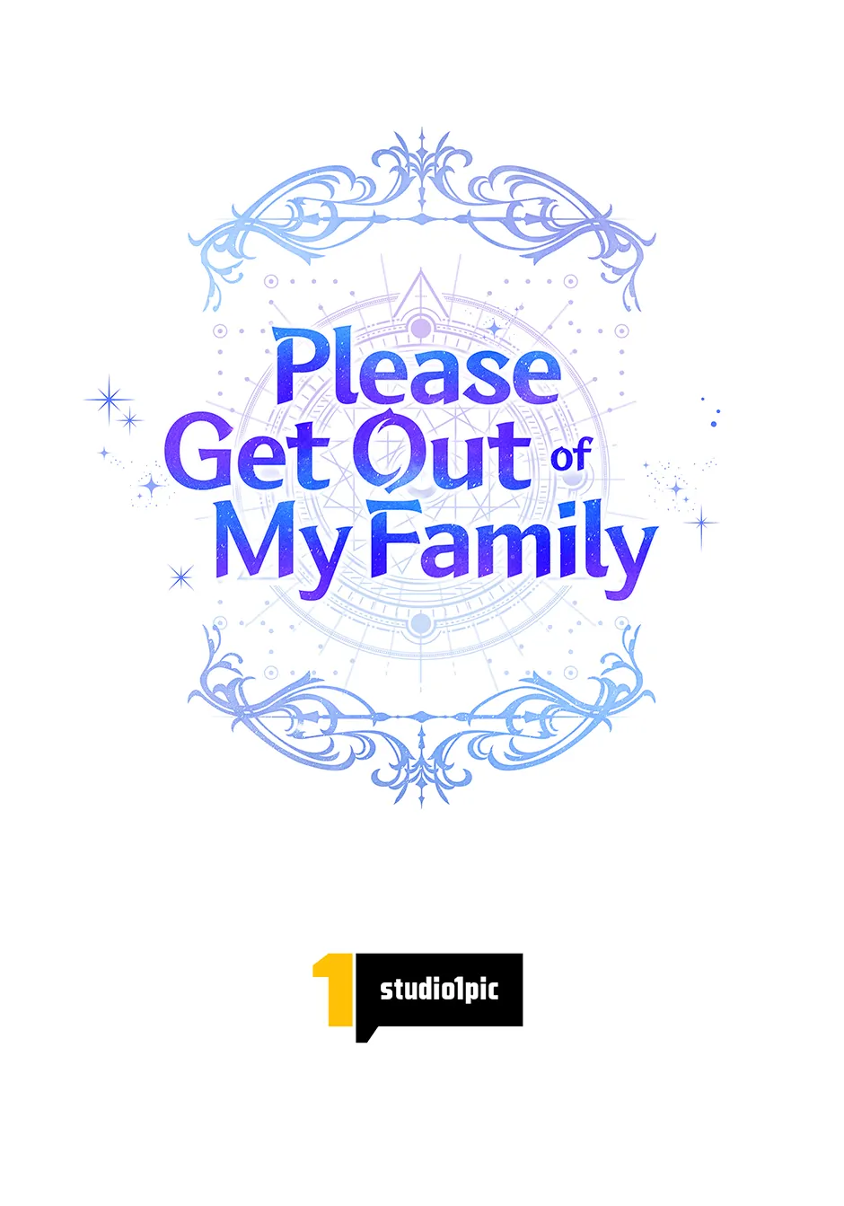 Please Get Out Of My Household - Chapter 21