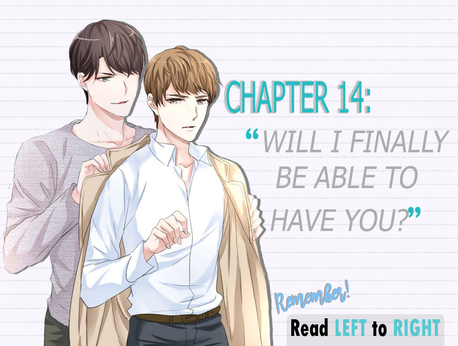 Seduction Against Seduction - Chapter 14 : Will I Finally Be Able To Have You?