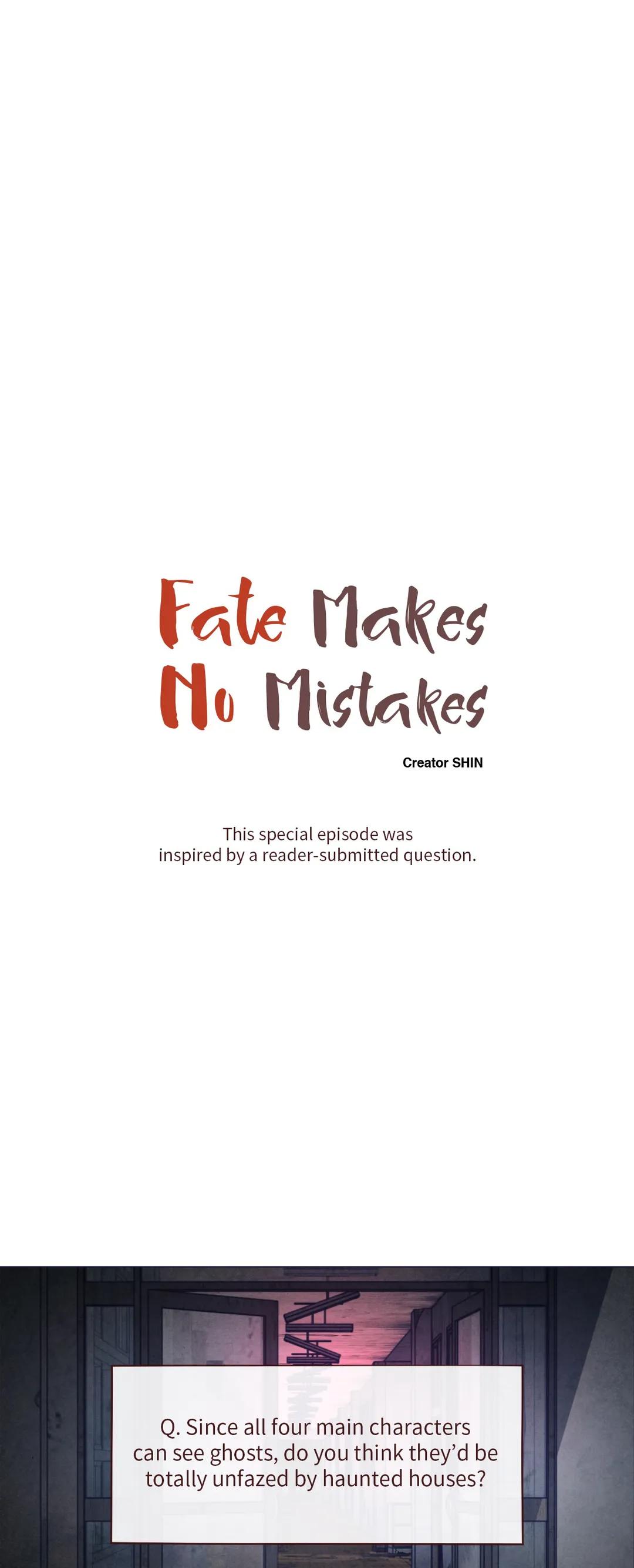 Fate Makes No Mistakes - Special. : Hiatus Special Chapter