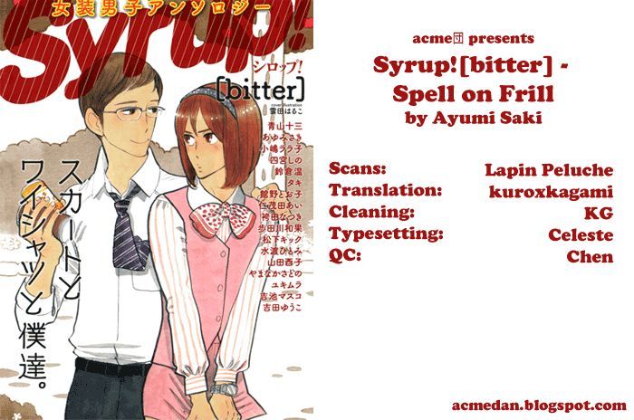 Syrup! - Bitter - Chapter 16 : Spell On Frill