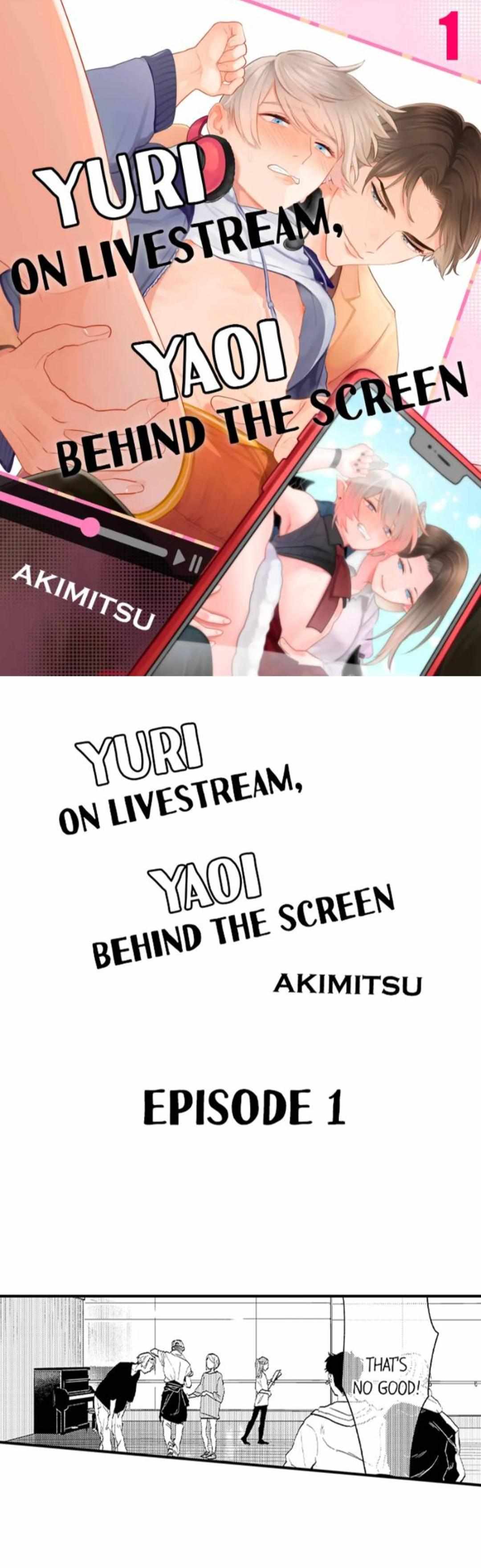 Yuri On Livestream, Yaoi Behind The Screen - Chapter 1