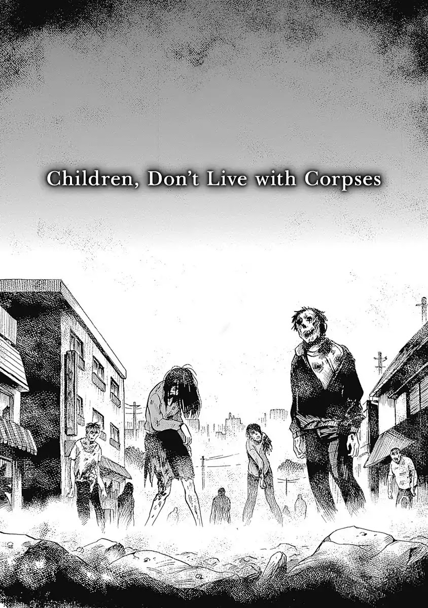 Warui Yume No Sono Saki... - Chapter 10: Children, Don't Live With Corpses [End]