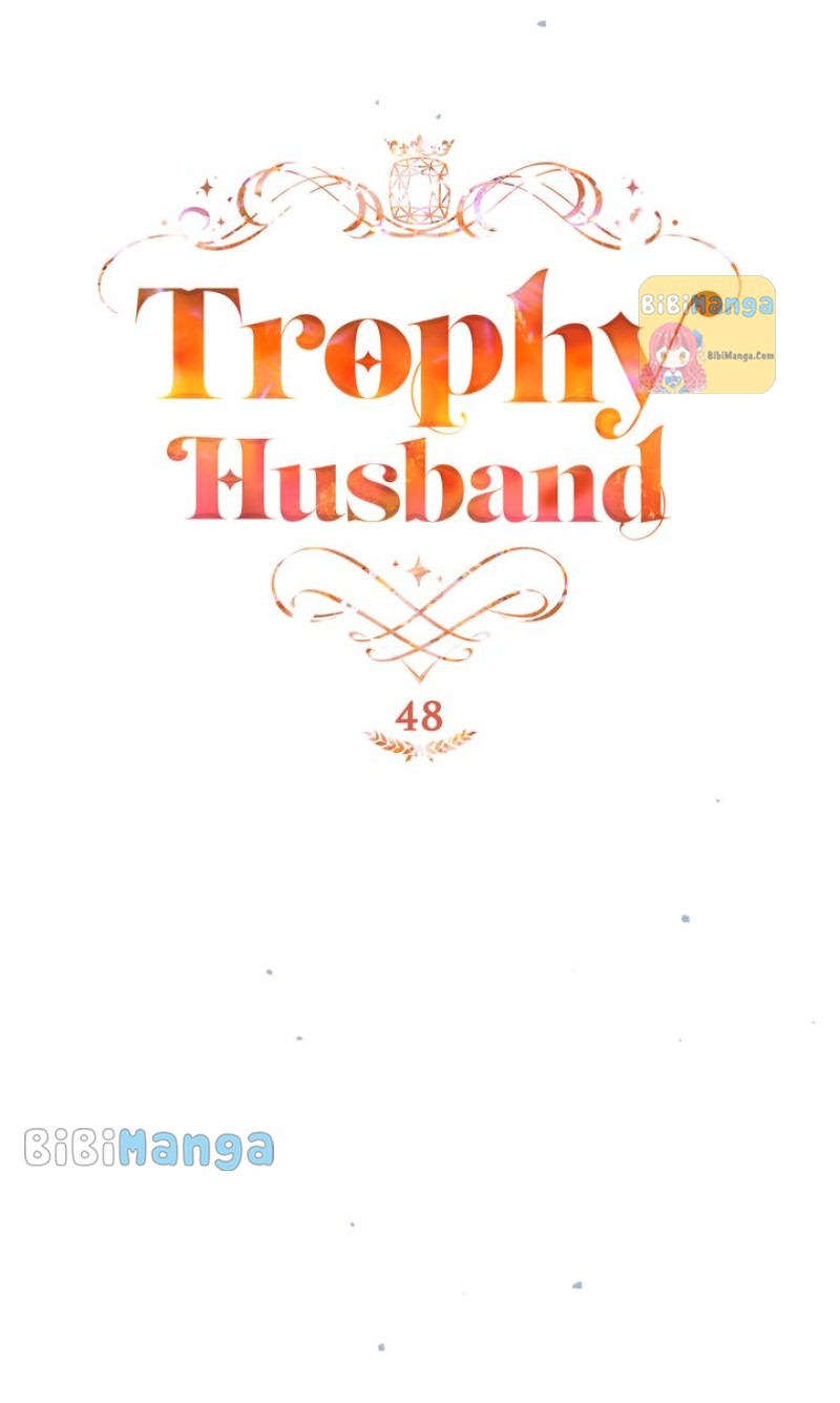 Trophy Husband - Chapter 48