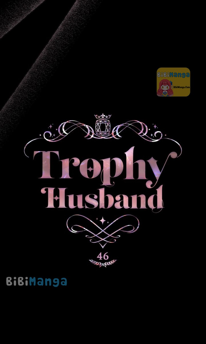 Trophy Husband - Chapter 47