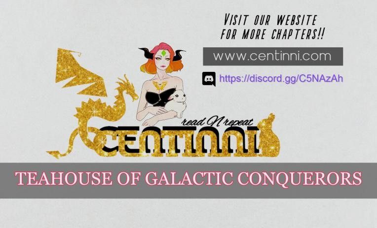 Teahouse Of Galactic Conquerors - Chapter 21