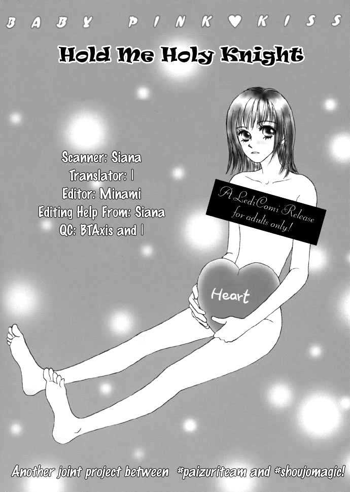 Baby Pink Kiss - Vol.1 Chapter 2 : Hold Me, Holy Knight