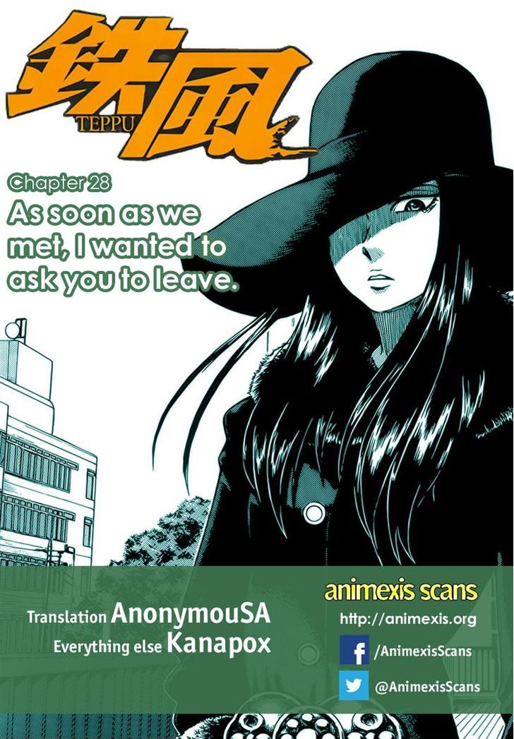 Teppuu - Vol.6 Chapter 28 : As Soon As We Met, I Wanted To Ask You To Leave