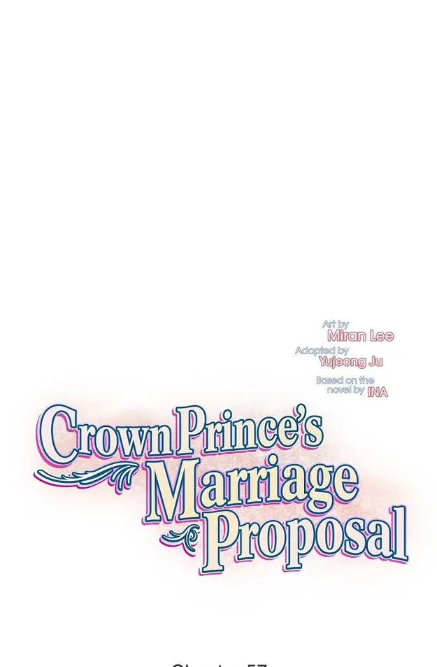 Crown Prince’s Marriage Proposal - Chapter 57