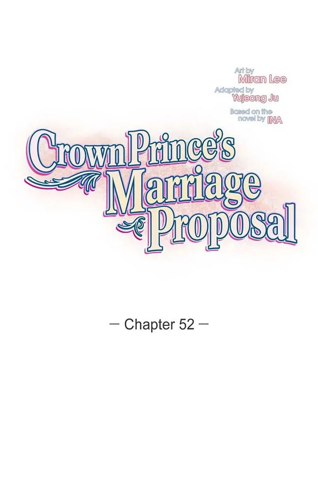 Crown Prince’s Marriage Proposal - Chapter 52