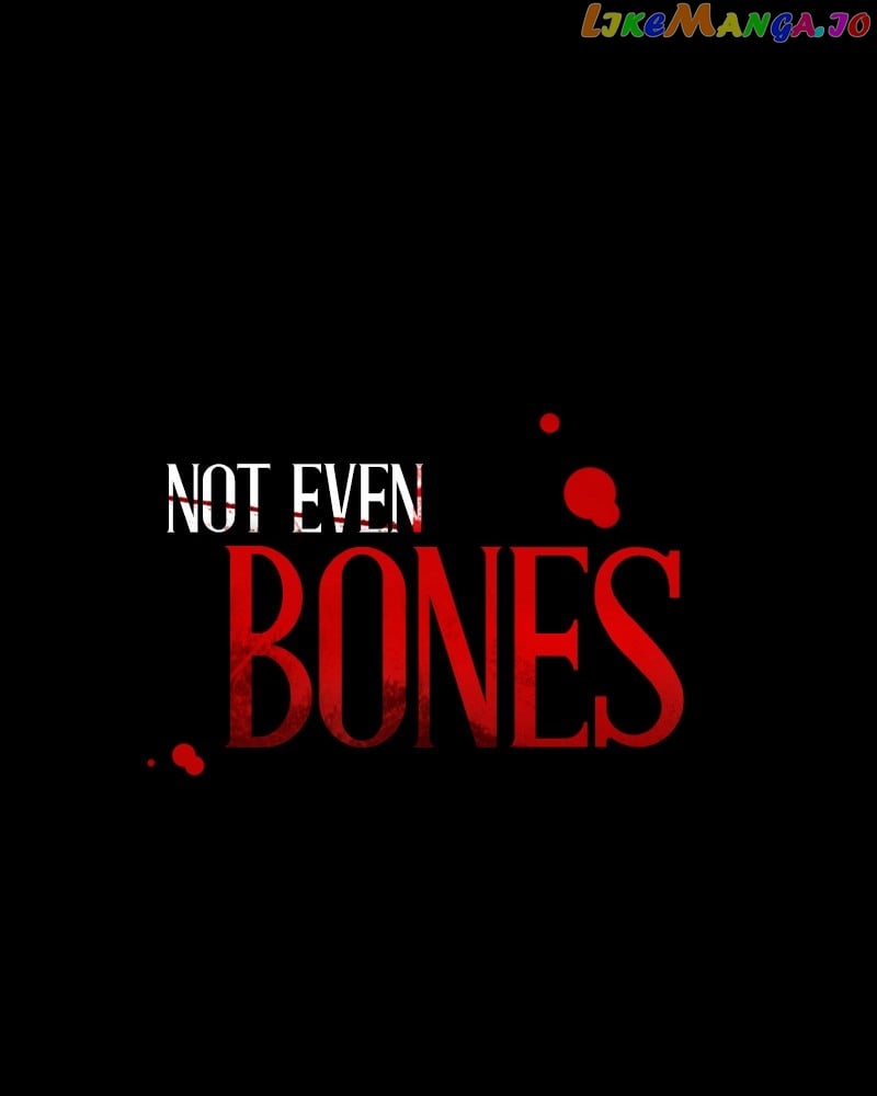 Not Even Bones - Chapter 174