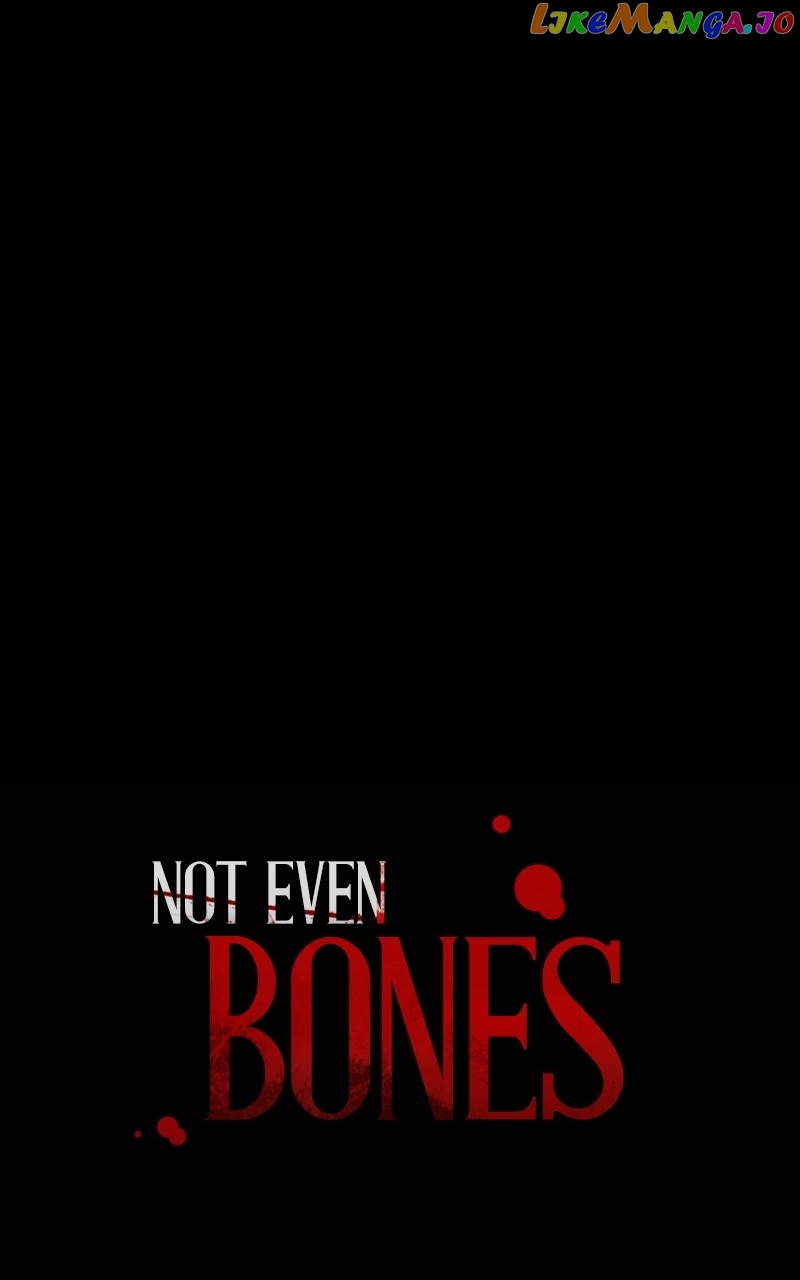 Not Even Bones - Chapter 178