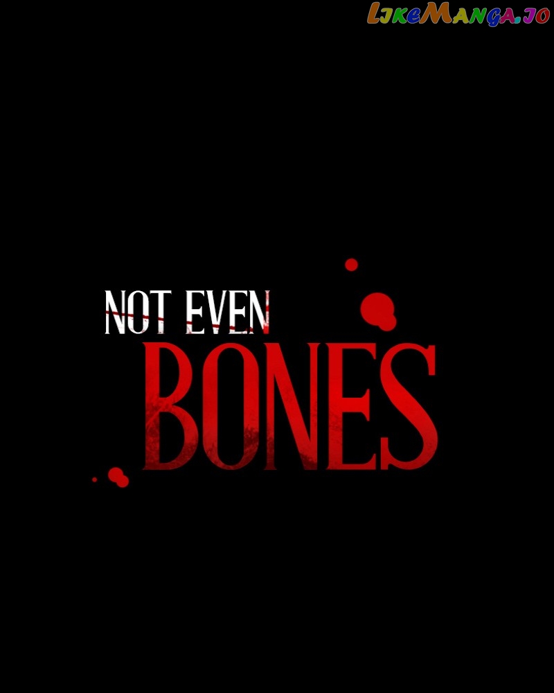 Not Even Bones - Chapter 177