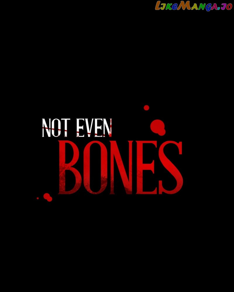 Not Even Bones - Chapter 180