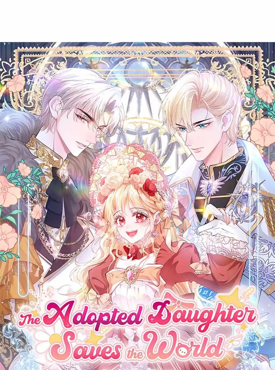 The Adopted Daughter Saves The World - Chapter 63