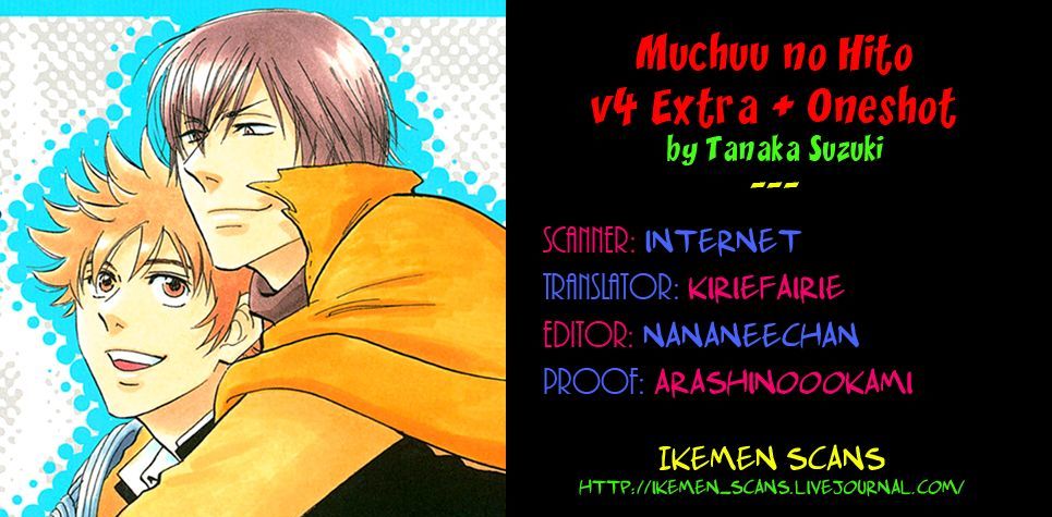 Muchuu No Hito - Vol.4 Chapter 27 : V.4 C.6 + Extra