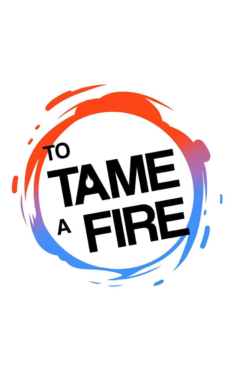 To Tame A Fire - Chapter 8