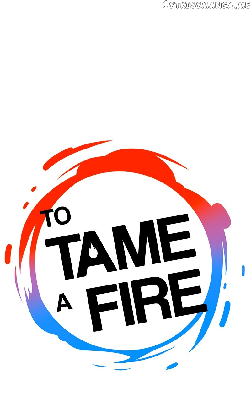 To Tame A Fire - Chapter 49