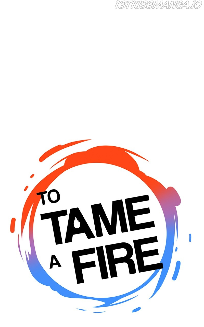 To Tame A Fire - Chapter 28