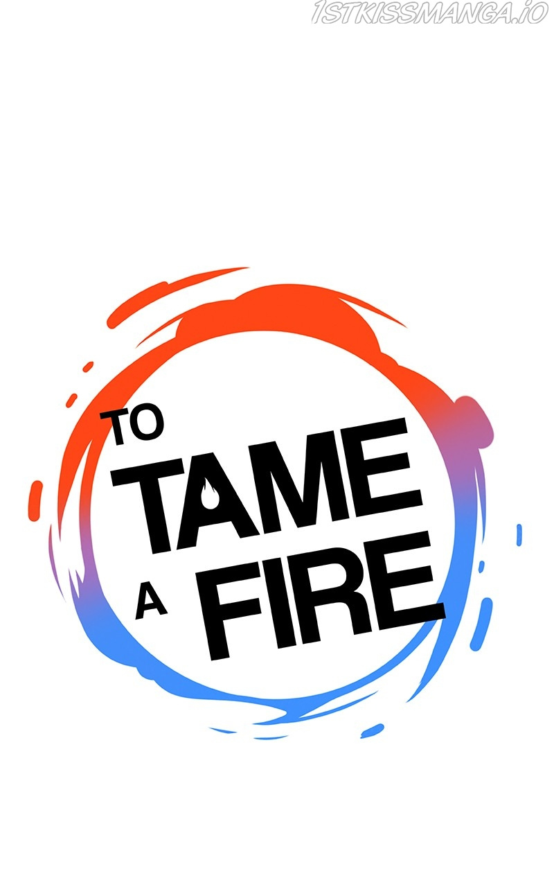 To Tame A Fire - Chapter 20