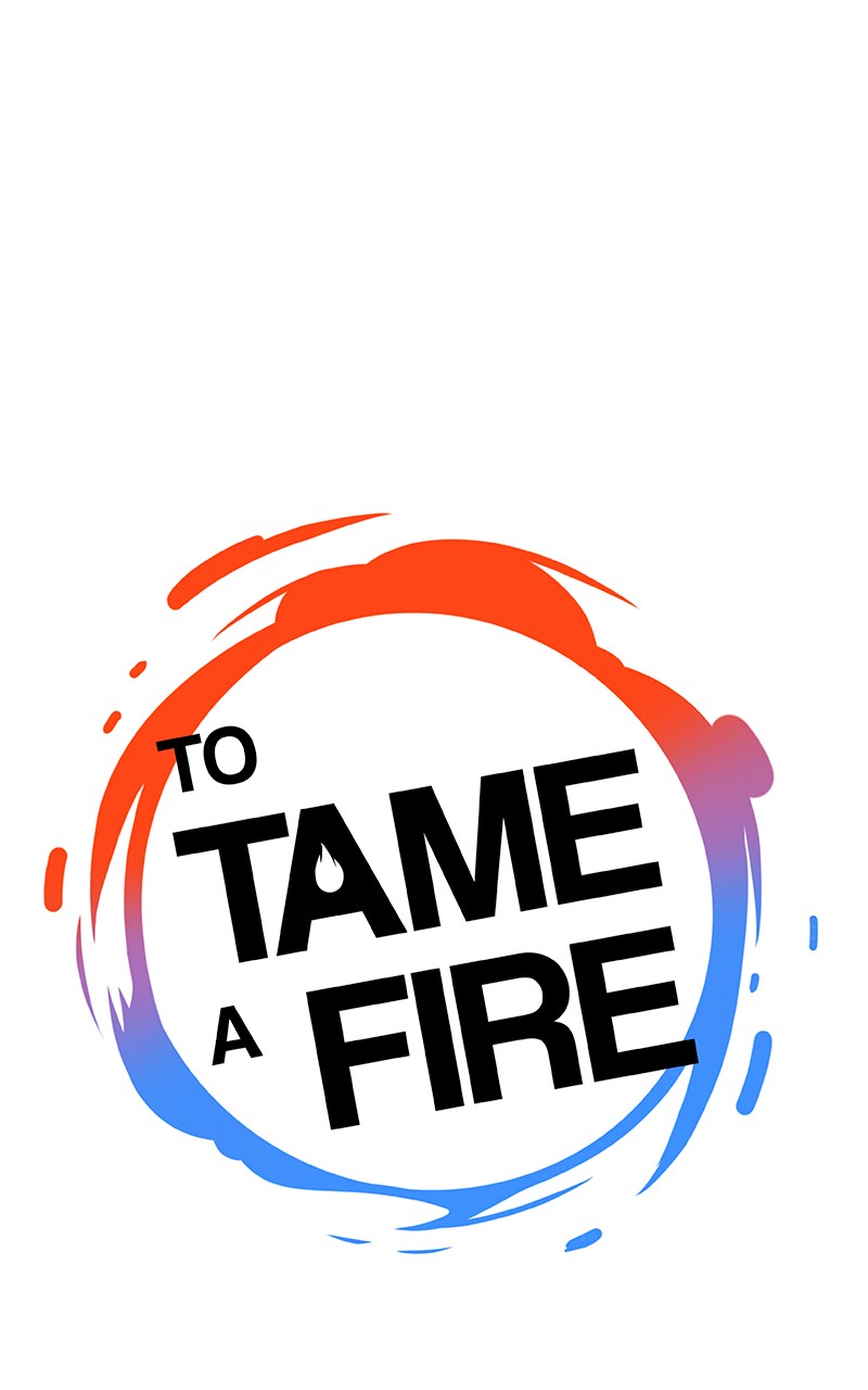 To Tame A Fire - Chapter 45