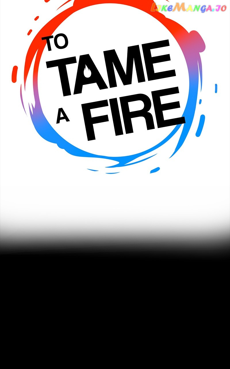 To Tame A Fire - Chapter 58