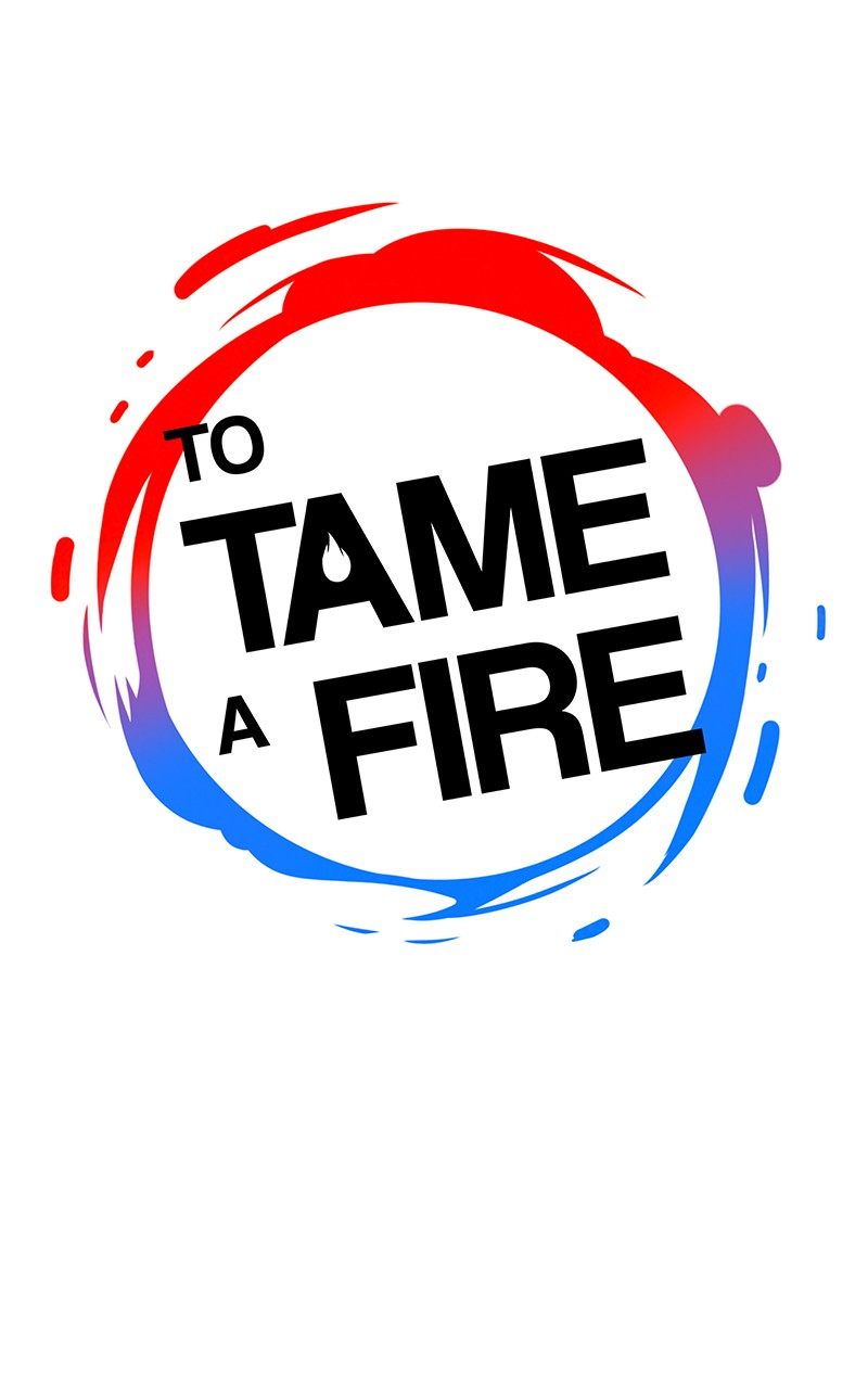 To Tame A Fire - Chapter 67