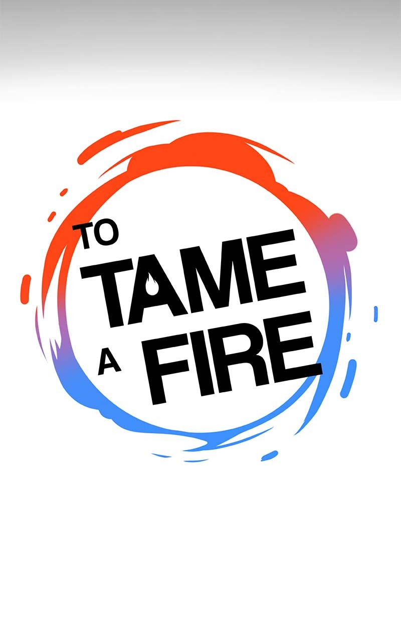 To Tame A Fire - Chapter 2