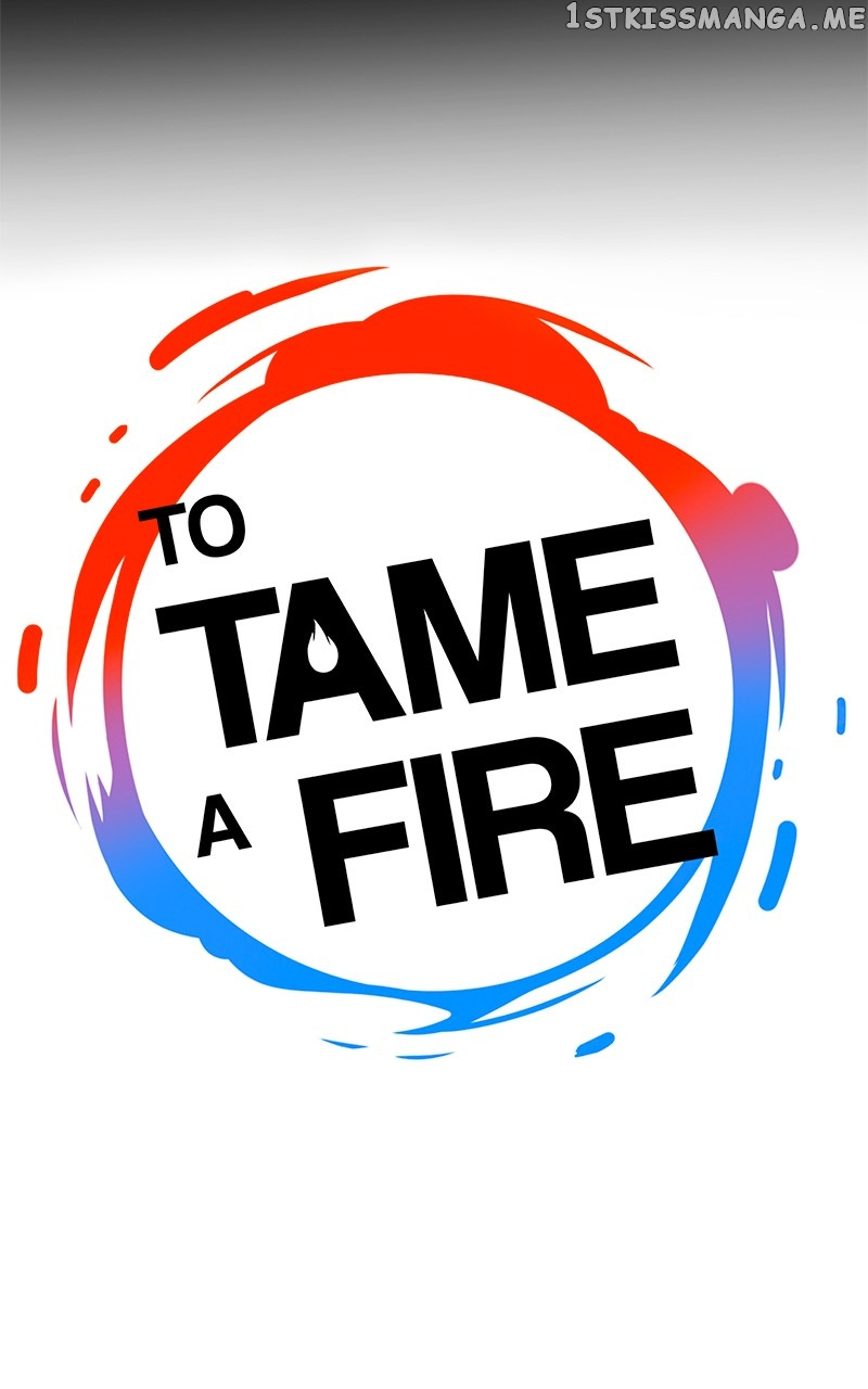 To Tame A Fire - Chapter 48