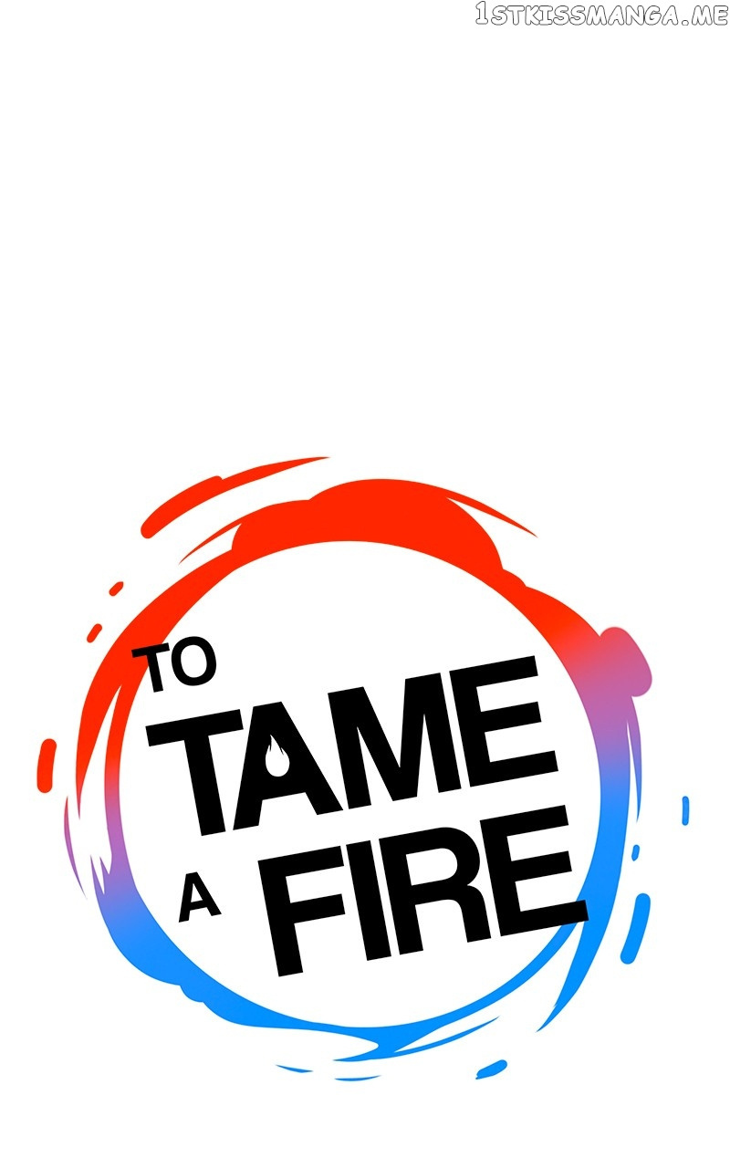 To Tame A Fire - Chapter 54