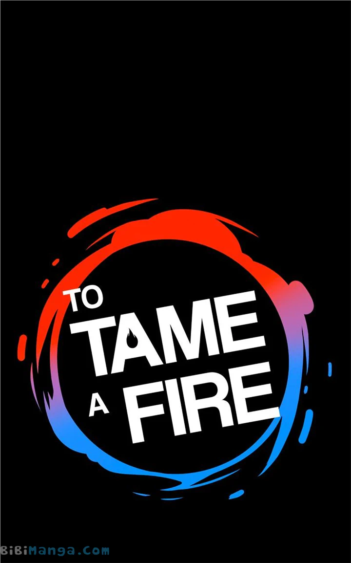 To Tame A Fire - Chapter 80