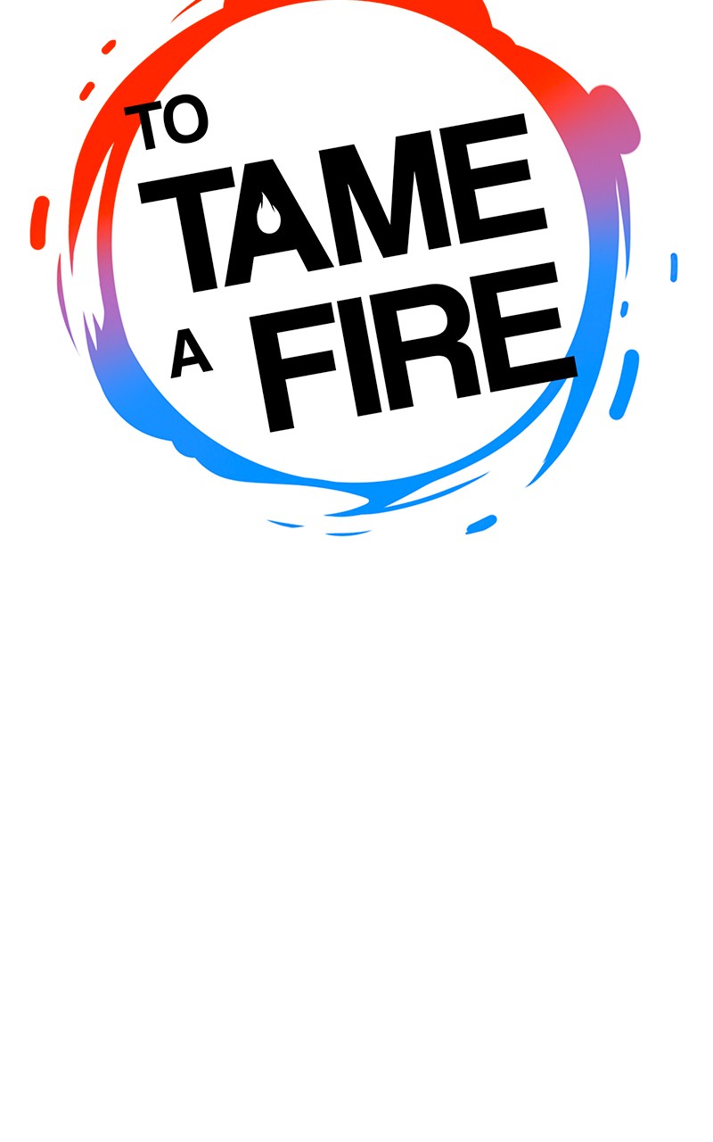 To Tame A Fire - Chapter 32