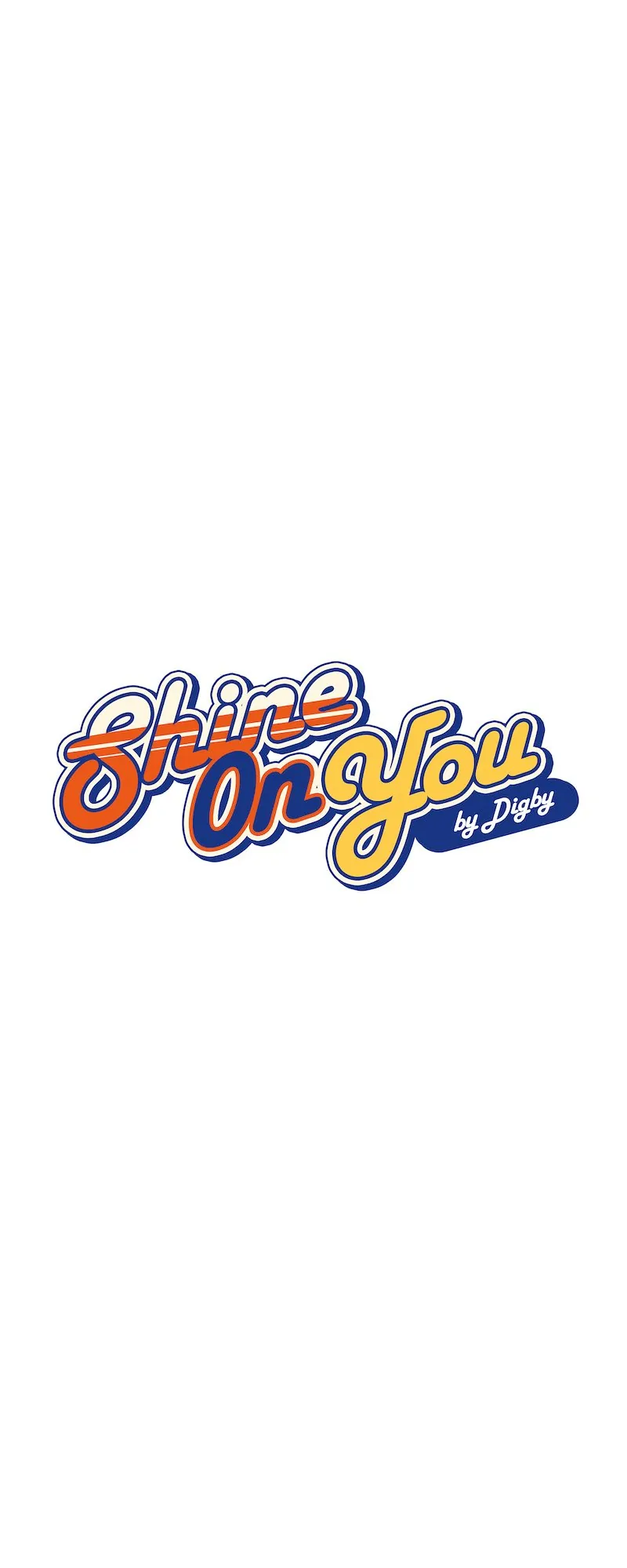 Shine On You - Chapter 50