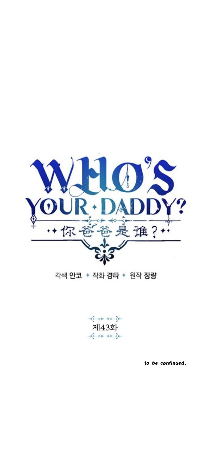 Who's Your Daddy? - Chapter 43