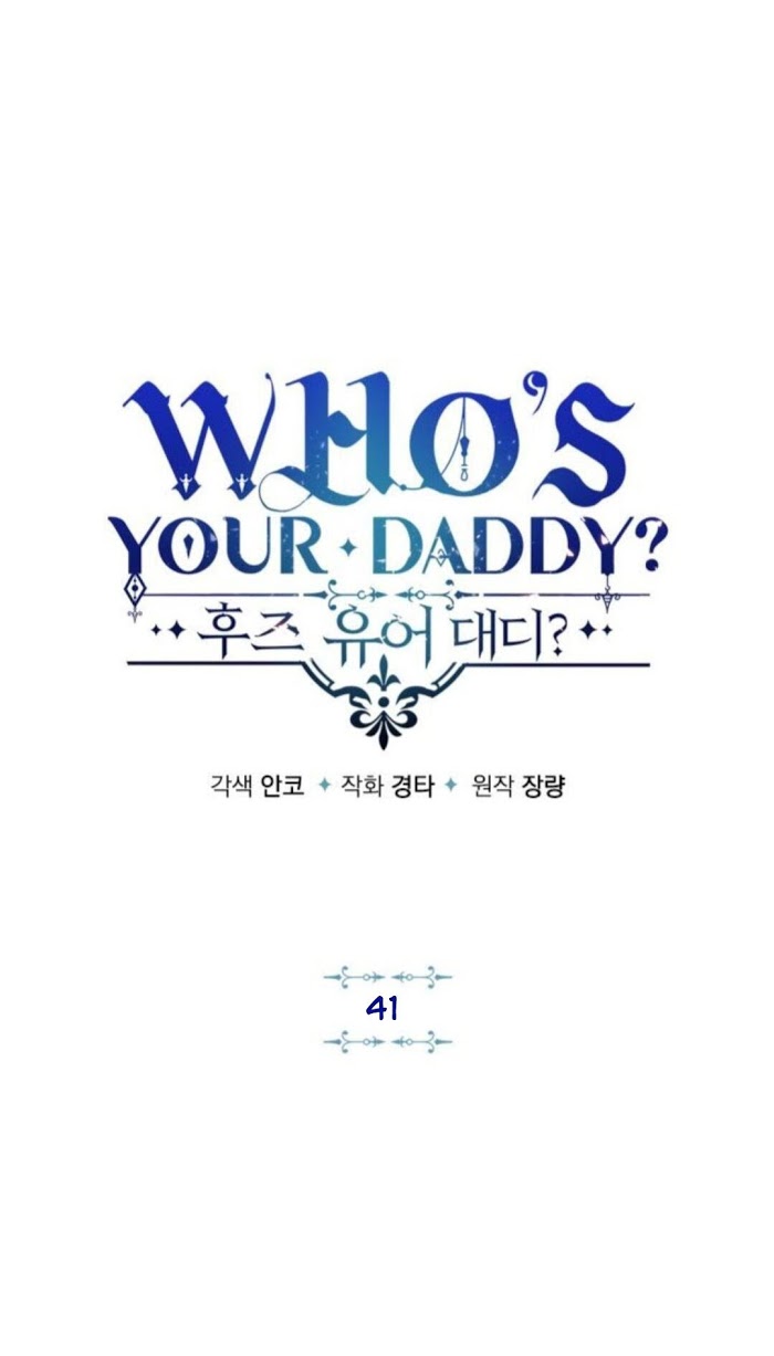 Who's Your Daddy? - Chapter 41