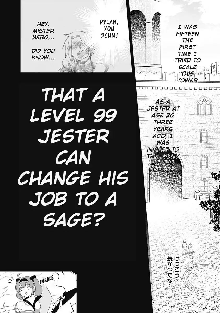 Did You Know That A Playboy Can Change His Job To A Sage? ~The Level 99 Jester Expelled From The Heroes' Party Will Become A 'Great Sage'~ - Vol.1 Chapter 1