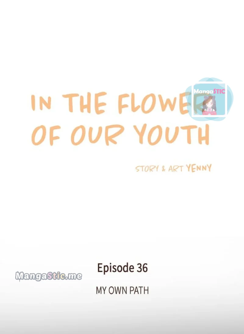 In The Flower Of Our Youth - Chapter 36