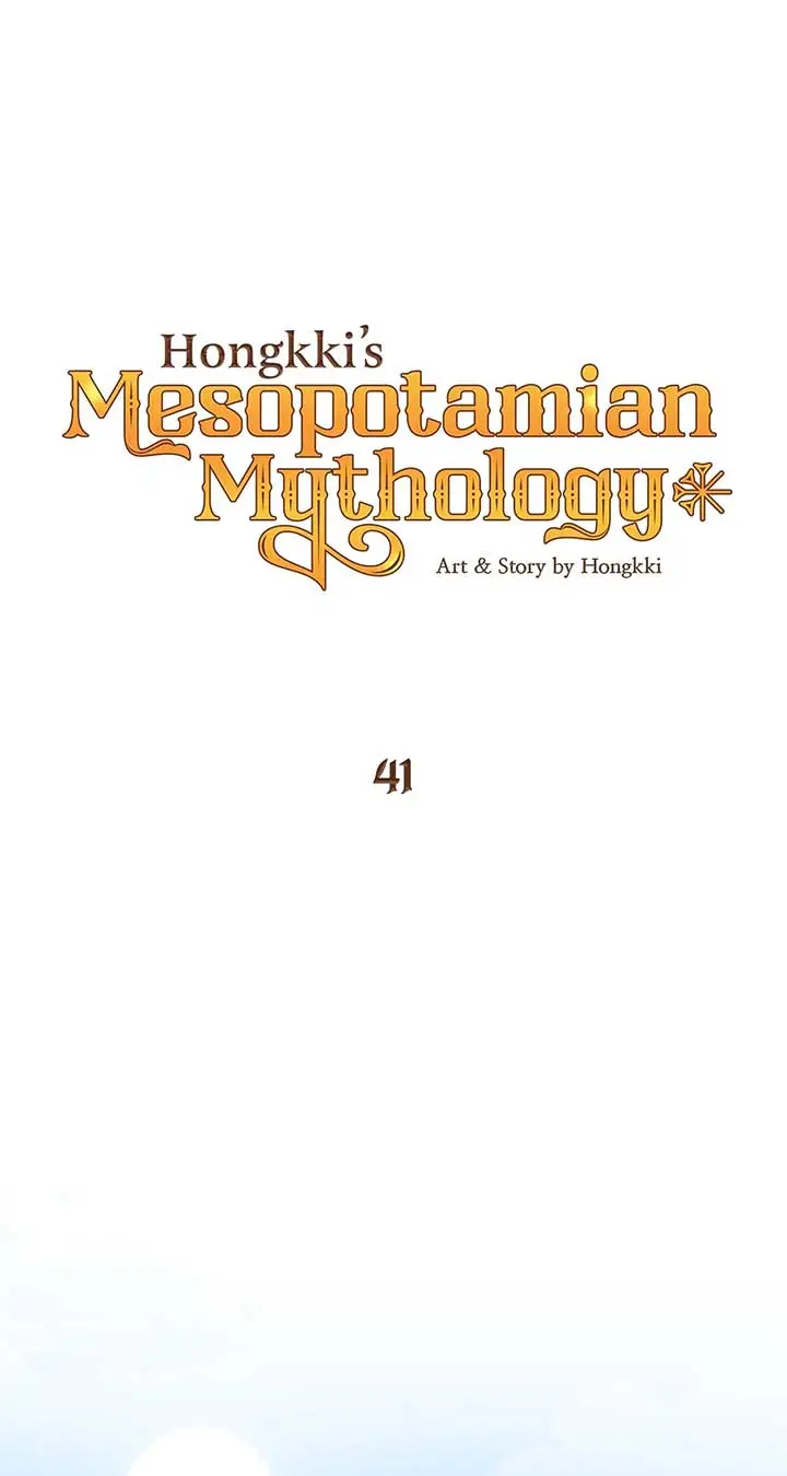 Mesopotamian Mythology Of Hongkki - Chapter 41