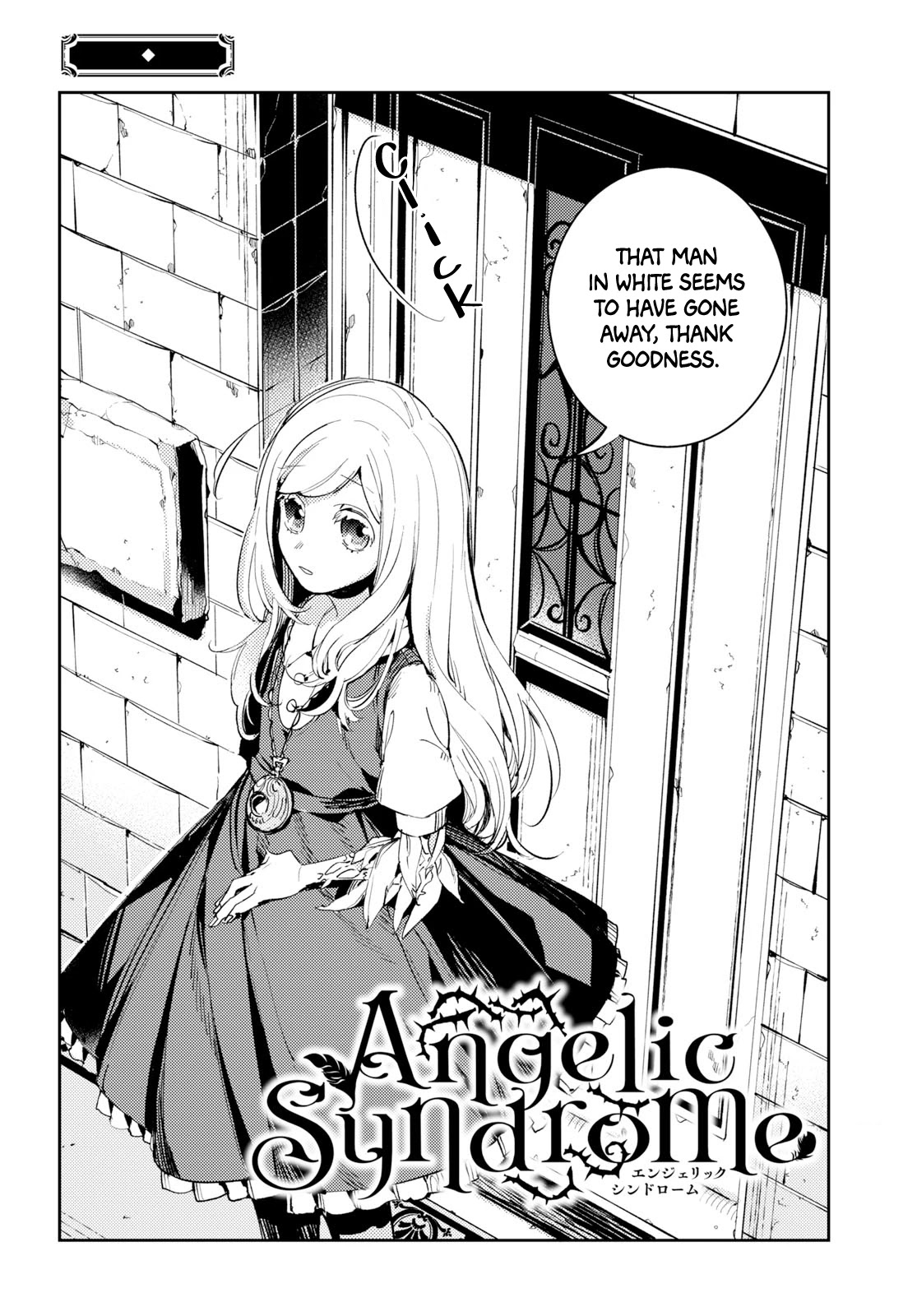 Angelic Syndrome - Chapter 2: Trap Of Thorns