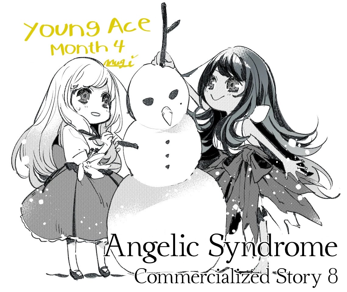 Angelic Syndrome - Chapter 8: The Snowy Nightmare