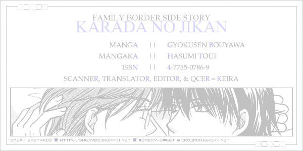 Family Border - Chapter Side-Story : Karada No Jikan