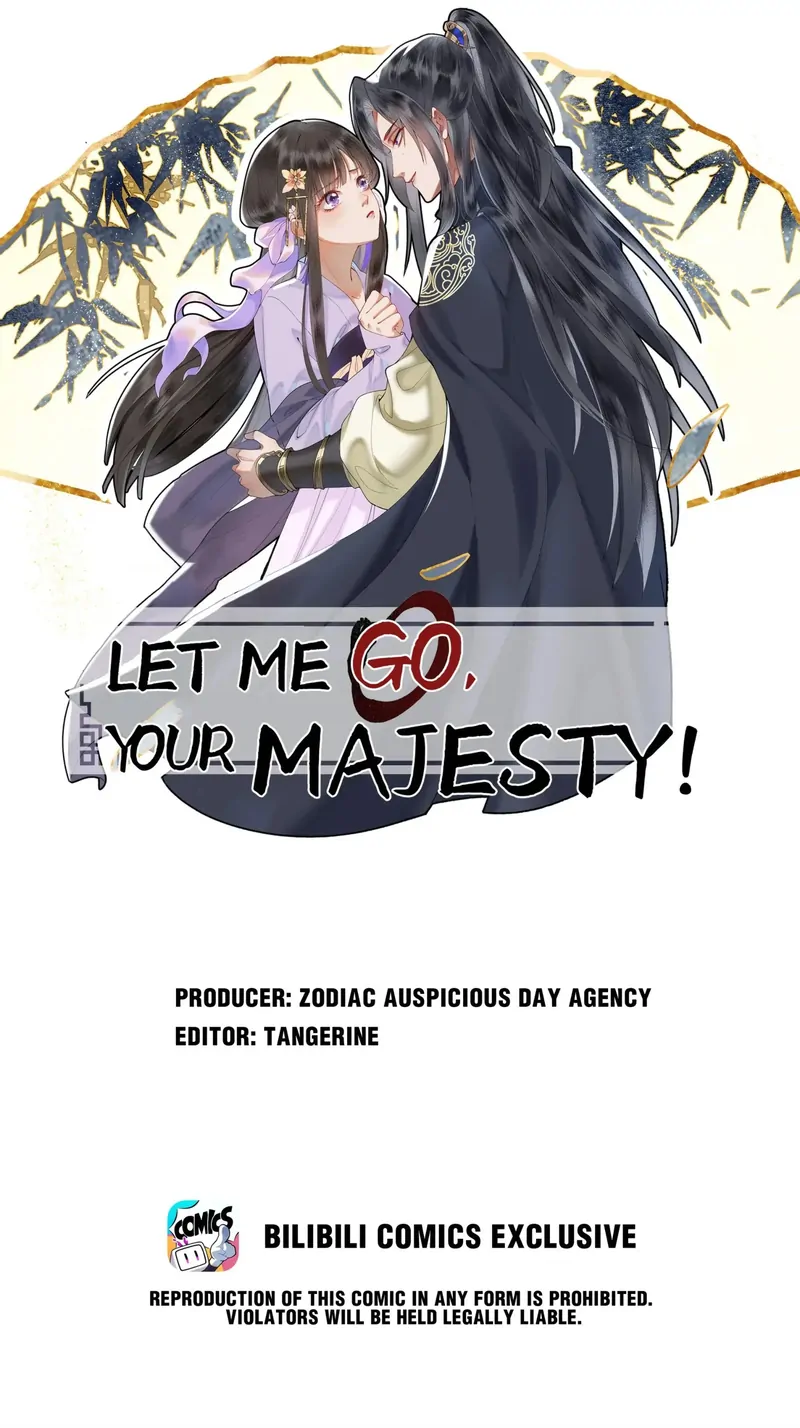 Let Me Go, Your Majesty! - Chapter 47