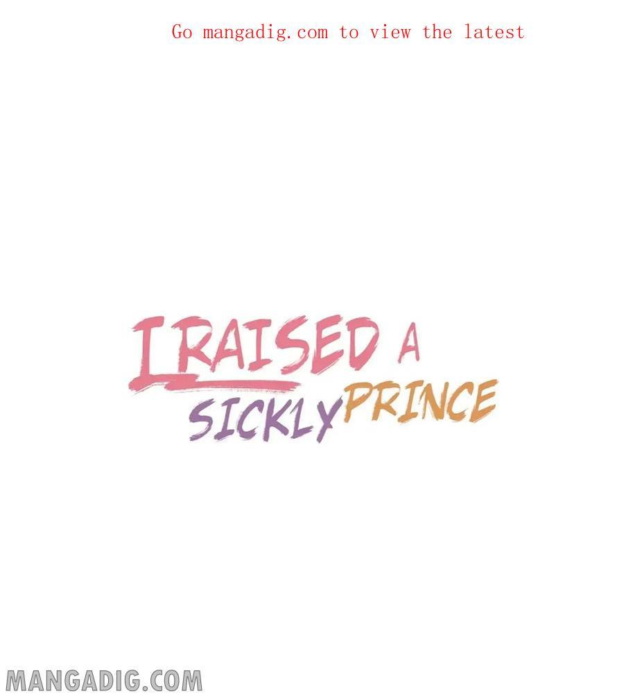 I Raised A Sick And Weak Prince - Chapter 87