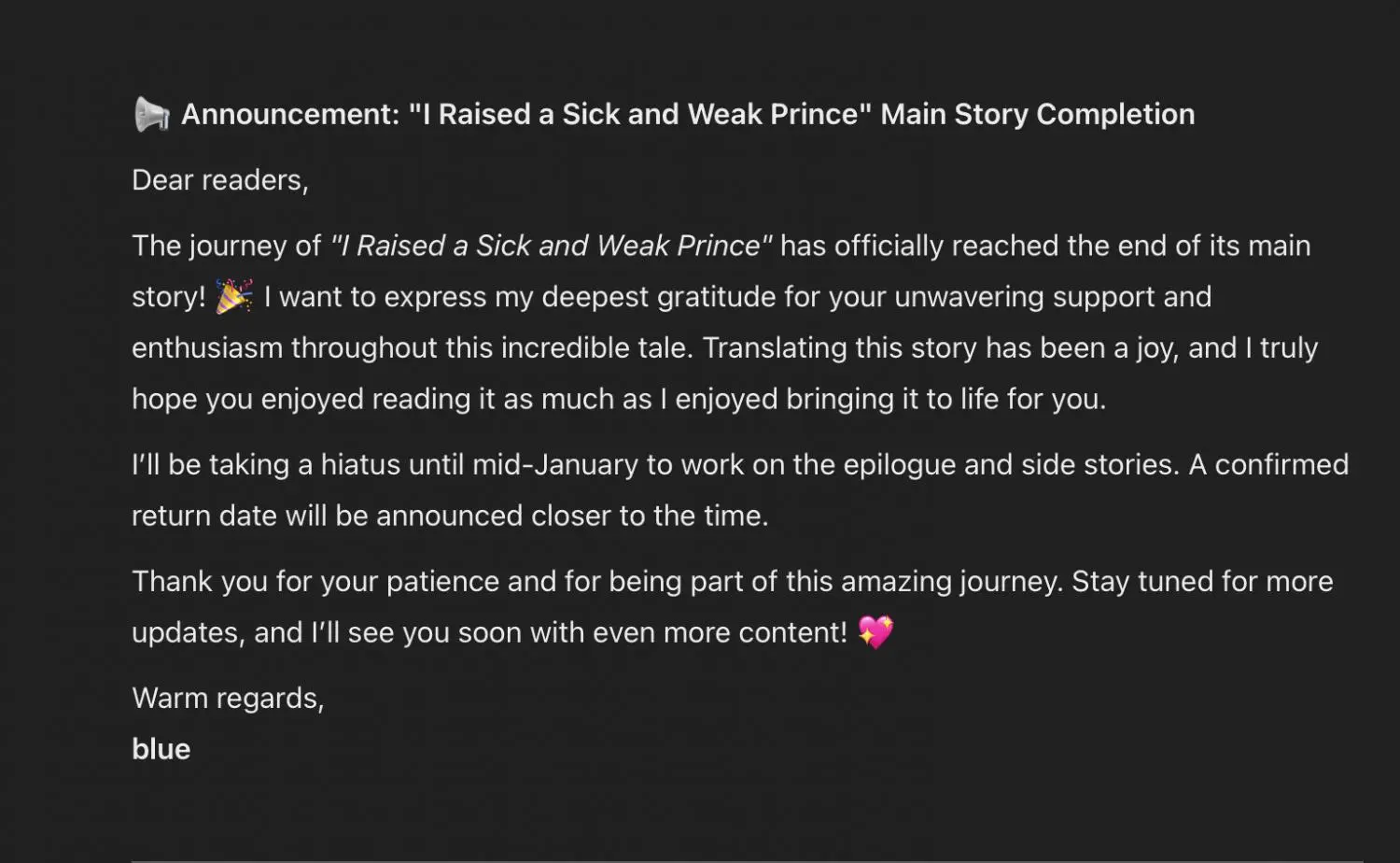 I Raised A Sick And Weak Prince - Hitaus. : Hiatus Announcement