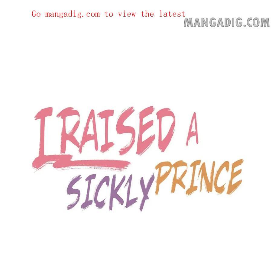 I Raised A Sick And Weak Prince - Chapter 66