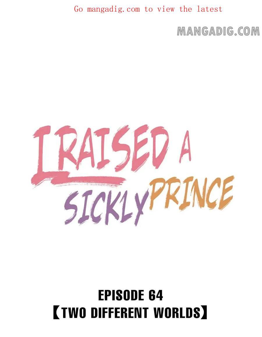 I Raised A Sick And Weak Prince - Chapter 64