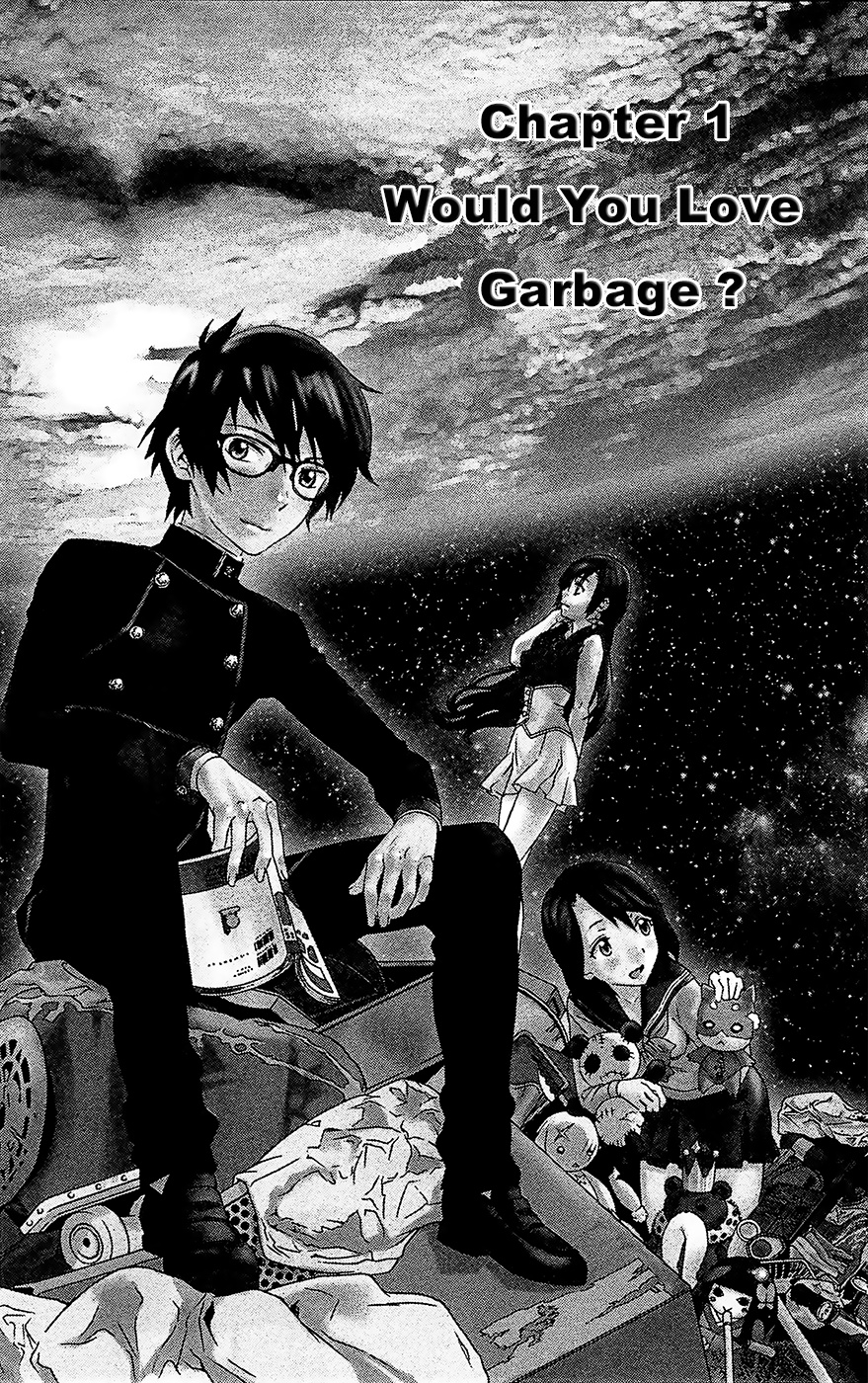 Tokisaka-San Wa Boku To Chikyuu Ni Kibishisugiru. - Vol.1 Chapter 1 : Would You Love Garbage?