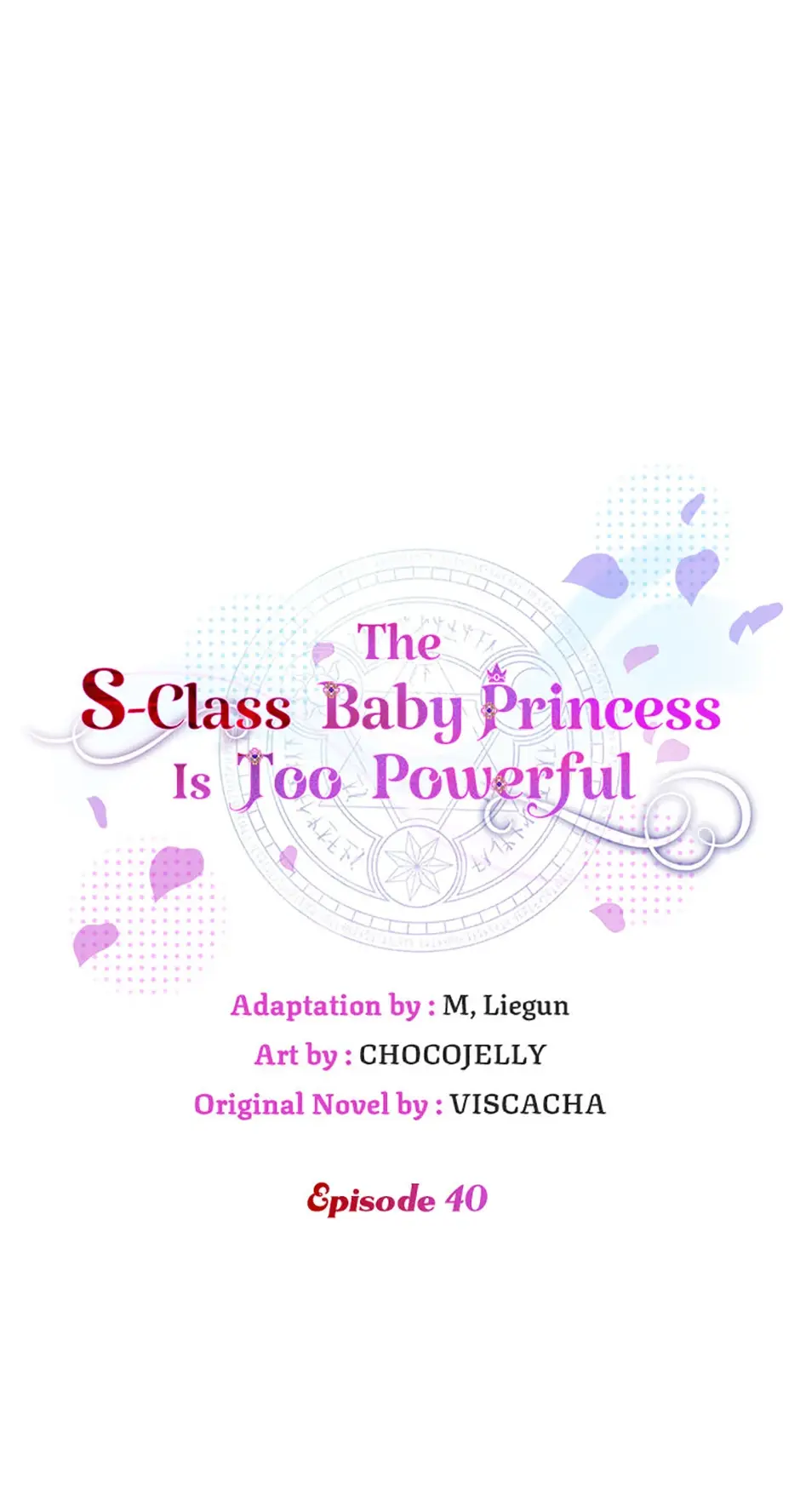 The S-Class Little Princess Is Too Strong - Chapter 40