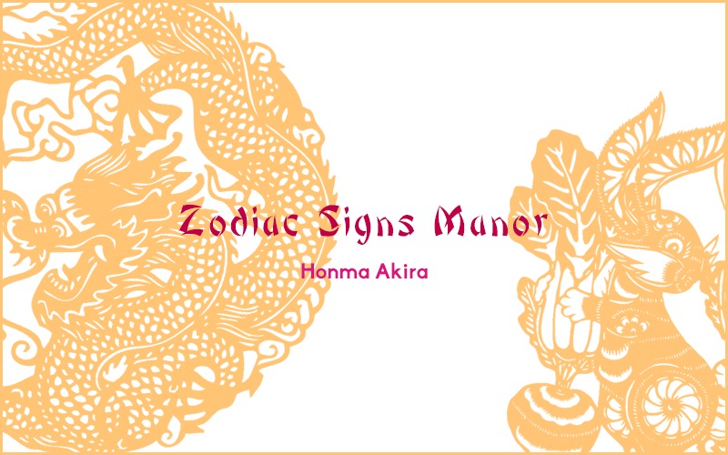 Zodiac Boys - Chapter 1 : Zodiac Signs Manor (Honma Akira)