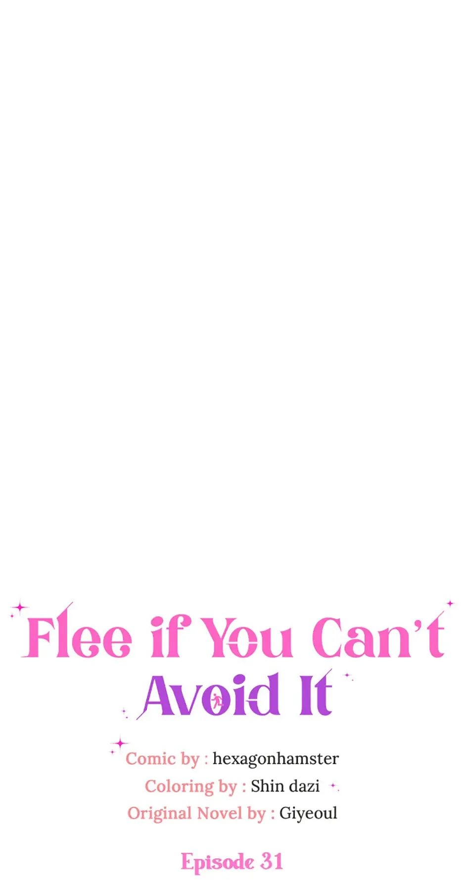 Flee If You Can't Avoid It - Chapter 31